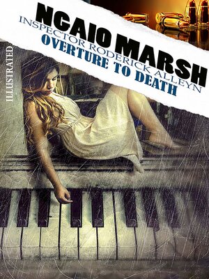 cover image of Overture to Death. Inspector Roderick Alleyn. Illustrated